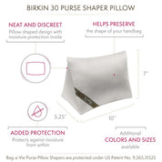 Custom Birkin 30 Handbag Storage Pillow Shaper